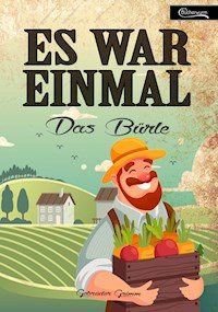 Es war einmal - Das Bürle - Gebrüder Grimm - E-Book