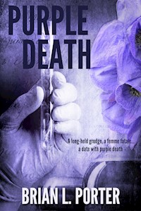 Purple Death - Brian L. Porter - E-Book