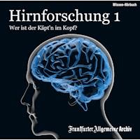 Hirnforschung 1 -  - Hörbuch