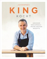 King kocht - Johannes King - E-Book