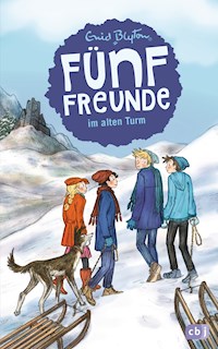 Fünf Freunde im alten Turm - Enid Blyton - E-Book