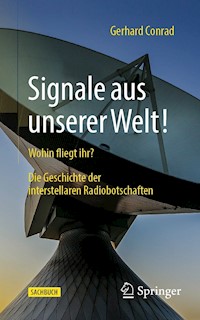 Signale aus unserer Welt! - Gerhard Conrad - E-Book