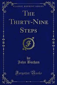 The Thirty-Nine Steps - John Buchan - E-Book