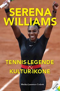 Serena Williams - Merlisa Lawrence Corbett - E-Book