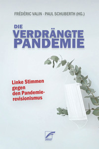 Die verdrängte Pandemie -  - E-Book