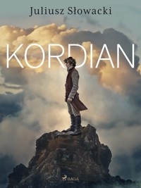 Kordian - Juliusz Słowacki - E-Book
