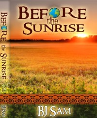 Before the sunrise - BJ Sam - E-Book