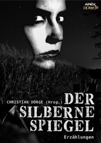 DER SILBERNE SPIEGEL - Robert Bloch - E-Book