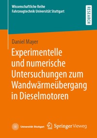 Experimentelle und numerische Untersuchungen zum Wandwärmeübergang in Dieselmotoren - Daniel Mayer - E-Book