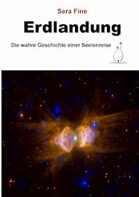 Erdlandung - Sera Fine - E-Book