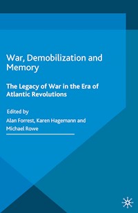 War, Demobilization and Memory -  - E-Book