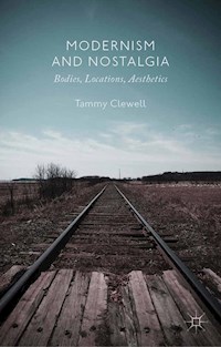 Modernism and Nostalgia -  - E-Book