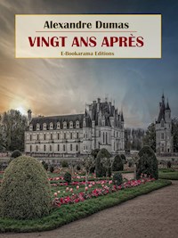 Vingt Ans après - Alexandre Dumas - E-Book