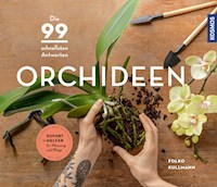 Orchideen - Folko Kullmann - E-Book