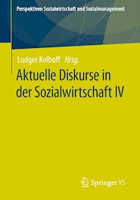 Aktuelle Diskurse in der Sozialwirtschaft IV - - E-Book