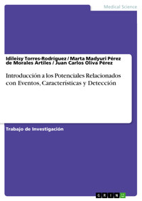 Introducción a los Potenciales Relacionados con Eventos, Características y Detección - Idileisy  Torres-Rodríguez - E-Book
