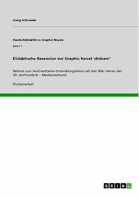 Didaktische Rezension zur Graphic Novel 'drüben!' - Joerg Schroeder - E-Book