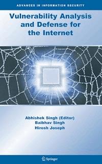 Vulnerability Analysis and Defense for the Internet - - E-Book