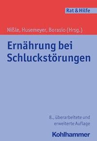 Ernährung bei Schluckstörungen -  - E-Book