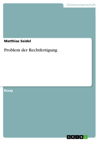 Problem der Rechtfertigung - Matthias Seidel - E-Book