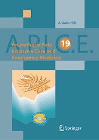 Anaesthesia, Pain, Intensive Care and Emergency Medicine - A.P.I.C.E. - - E-Book