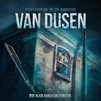 Van Dusen, Folge 45: Blick durch das Fenster (ungekürzt) - Marc Freund - Hörbuch