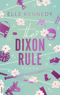 The Dixon Rule - Elle Kennedy - E-Book