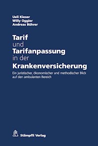 Tarif und Tarifanpassung in der Krankenversicherung - Ueli Kieser - E-Book