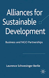 Alliances for Sustainable Development - L. Berlie - E-Book
