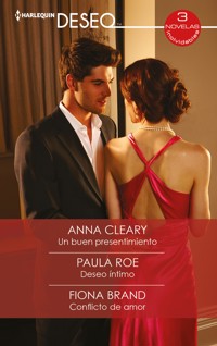Un buen presentimiento - Deseo íntimo - Conflicto de amor - Anna Cleary - E-Book