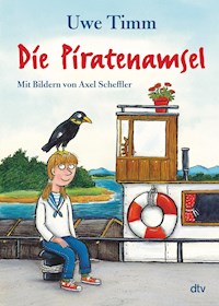 Die Piratenamsel - Uwe Timm - E-Book