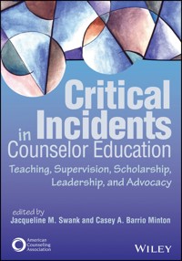 Critical Incidents in Counselor Education -  - E-Book