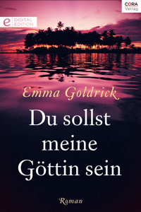 Du sollst meine Göttin sein - Emma Goldrick - E-Book