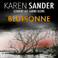Blutsonne - Karen Sander - Hörbuch