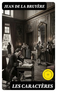 Les caractères - Jean de La Bruyère - E-Book