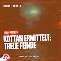 Kottan ermittelt: Treue Feinde - Helmut Zenker - Hörbuch