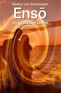 Ensō - Radka van Bashuisen - E-Book