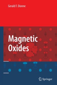 Magnetic Oxides - Gerald F. Dionne - E-Book