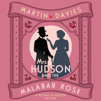 Mrs Hudson and the Malabar Rose - Martin Davies - Hörbuch