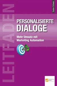 Leitfaden personalisierte Dialoge -  - E-Book