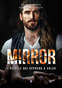 Mirror - Tome 2 - Valery Rinnocte - E-Book