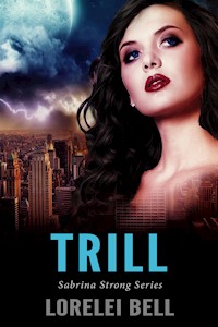 Trill - Lorelei Bell - E-Book