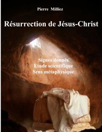 Résurrection de Jésus-Christ - Pierre Milliez - E-Book