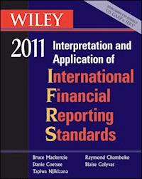 Wiley Interpretation and Application of International Financial Reporting Standards 2011 - Bruce Mackenzie - E-Book