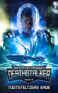 Todtsteltzers Ende - Simon R. Green - E-Book