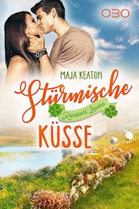 Stürmische Küsse - Maja Keaton - E-Book