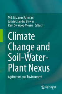 Climate Change and Soil-Water-Plant Nexus - - E-Book