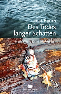 Des Todes langer Schatten - Jost Baum - E-Book