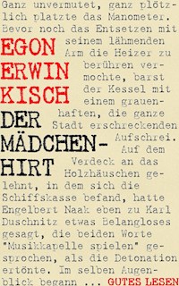 Der Mädchenhirt – Ein Milieuroman - Egon Erwin Kisch - E-Book