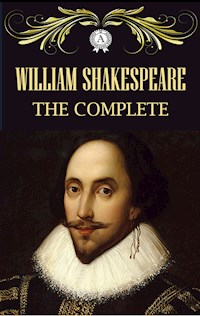 The Complete - William Shakespeare - E-Book